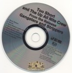 Too $hort & The Up All Nite Crew - Gangsters & Strippers (Sampler)