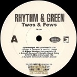 Rhythm & Green - Twos & Fews