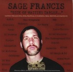 Sage Francis - Sick Of Waiting Tables...