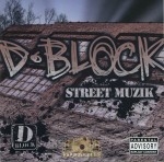 D-Block - Street Muzik