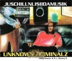 Unknown Criminalz - JustchillnlisIIdamusik