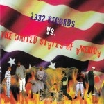 1332 Records vs. The United States - Self Titled