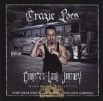 Crazie Locs - Gangsta's Long Journey
