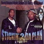 E.B. Daddy Of Da Hood - Stickin 2 Da Plan Vol. II