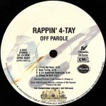 Rappin' 4-Tay - Off Parole - Clean Version