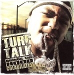 Turf Talk - Brings The Hood Colabilation