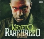 Krypto - Rare Breed