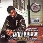 Hollywood - Live-N-Direct From Rich City
