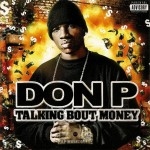 Don P - Talking Bout Money
