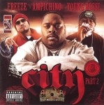 Ampichino, Freeze, Young Bossi - City Of G'z Part 2