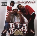 BTA Boyz - Town Material