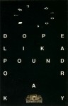 187 Proof - Dope Lika Pound Or A Key