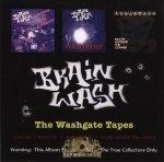 Brainwash - The Washgate Tapes