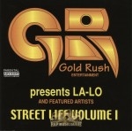 Gold Rush Entertainment - Street Life Vol. 1
