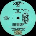 O.G. Cell-E-Cel and the Inmates - Sucka Free