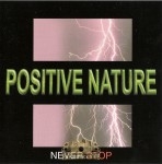 Positive Nature - Never Stop